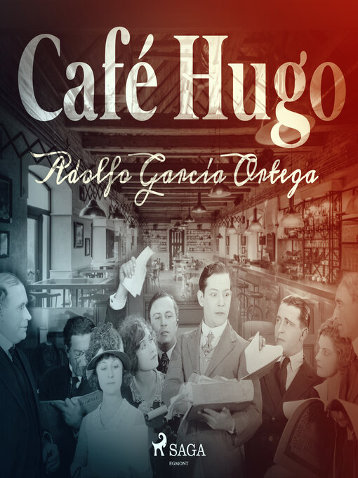 Title details for Café Hugo by Adolfo García Ortega - Available